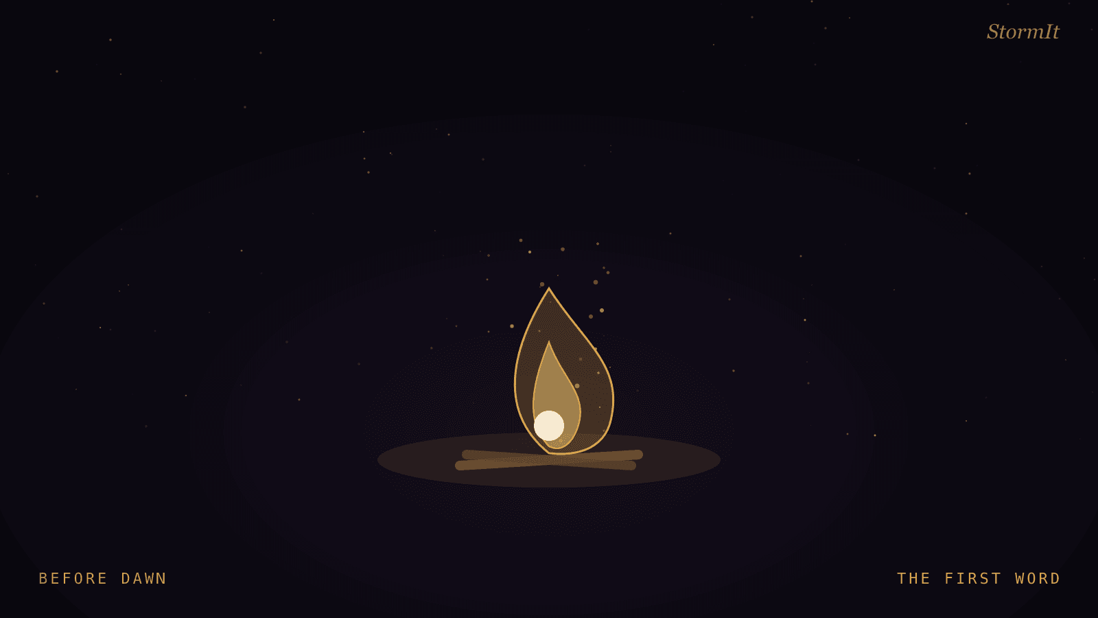 The Fire Before Dawn